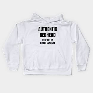 Authentic Redhead, Keep Out Of Direct Sunlight Kids Hoodie